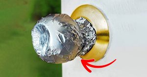 foil on doorknob